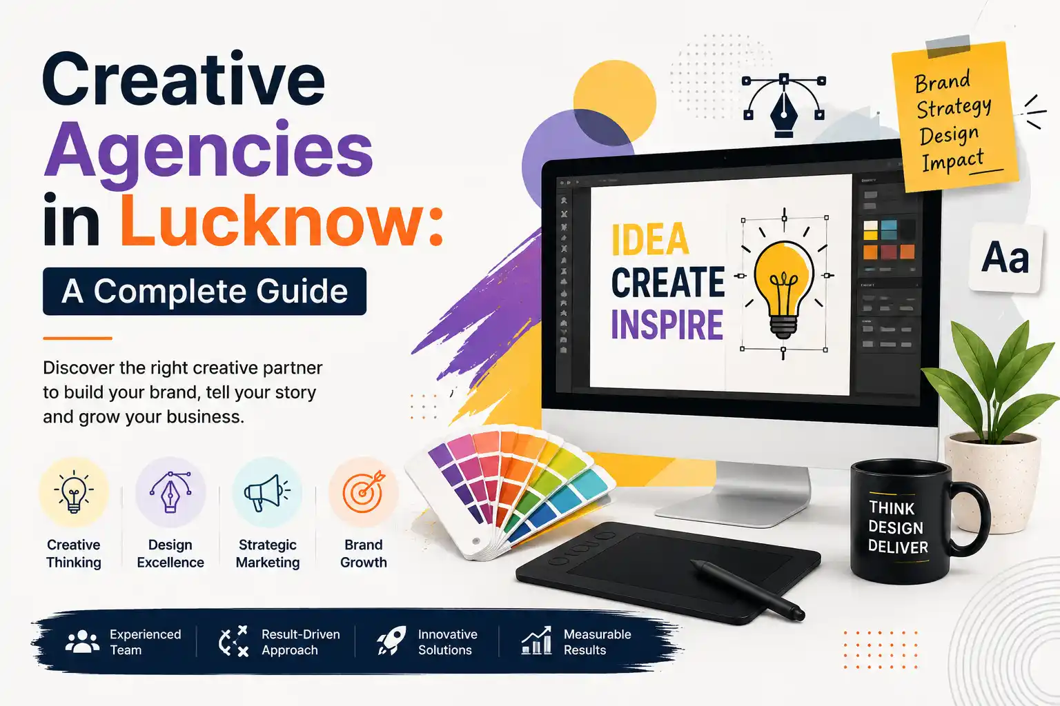 Creative Agencies in Lucknow: A Complete Guide